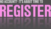 Register - No account? What are you waiting for?