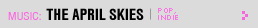 Featured Music: The April Skies