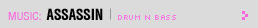 Featured Music: assasin