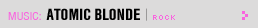 Featured Music: Atomic Blonde