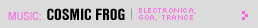 Featured Music: Cosmic Frog