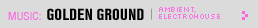 Featured Music: GoldenGround
