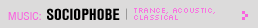 Featured Music: sociophobe