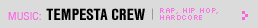 Featured Music: Tempesta Crew