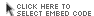 Click here to select embed code