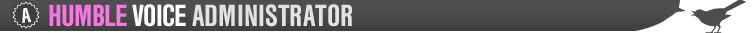 Humble Voice Administrator
