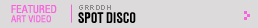 Featured Art Video: Spot Disco