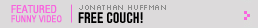 Featured Funny Video: Free Couch!