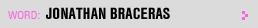 Featured Writer: Jonathan Braceras