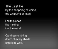 Featured Writer: the snapping of whips, the whipping of flags